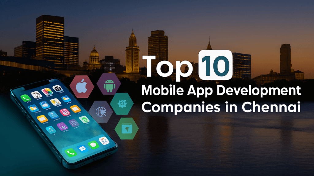 Top-10-Mobile-App-Development-Companies-in-chennai-Code-Neptune