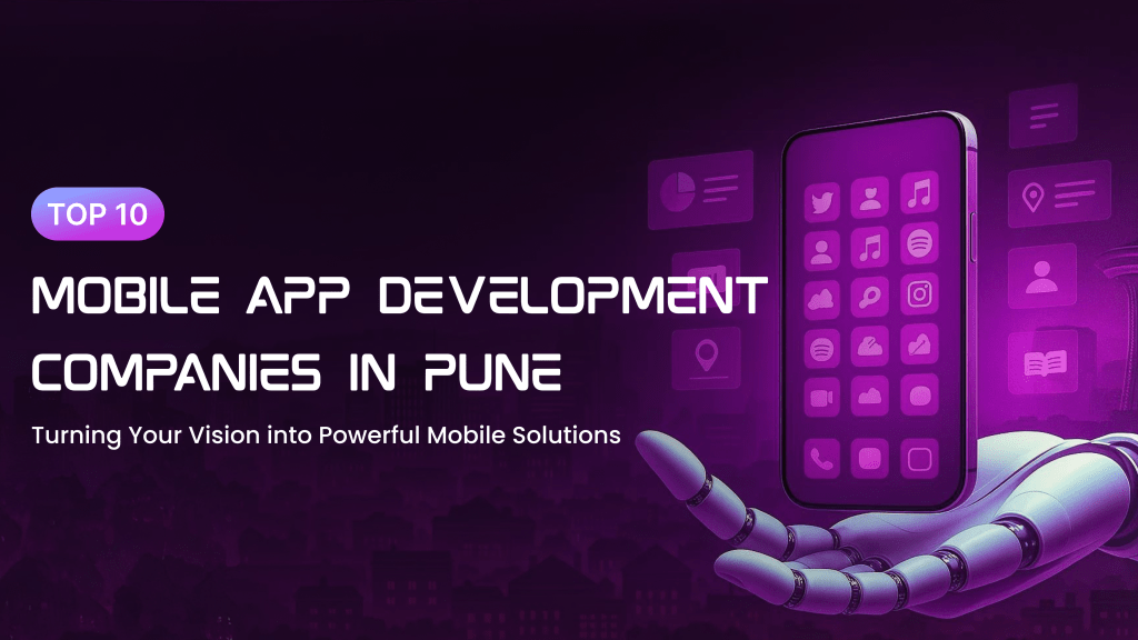 Top-10-Mobile-App-Development-Companies-in-Pune