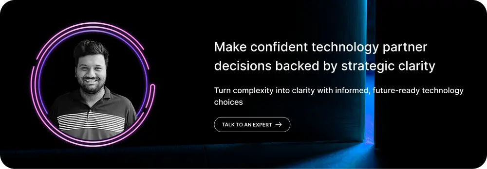 Make confident technology partner decisions backed by strategic clarity
