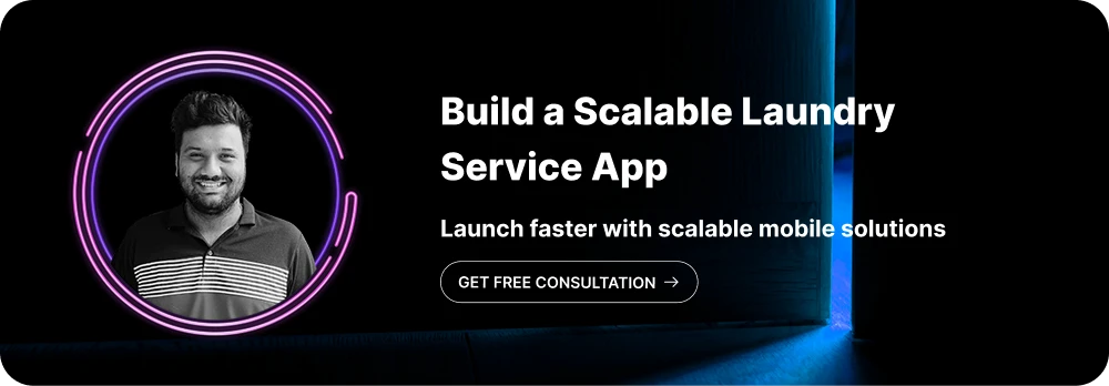 Build a Scalable Laundry Service App