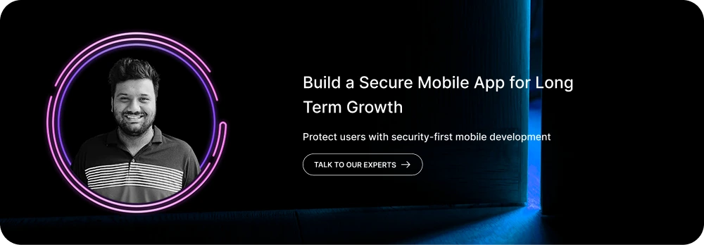 Build a Secure Mobile App for Long Term Growth