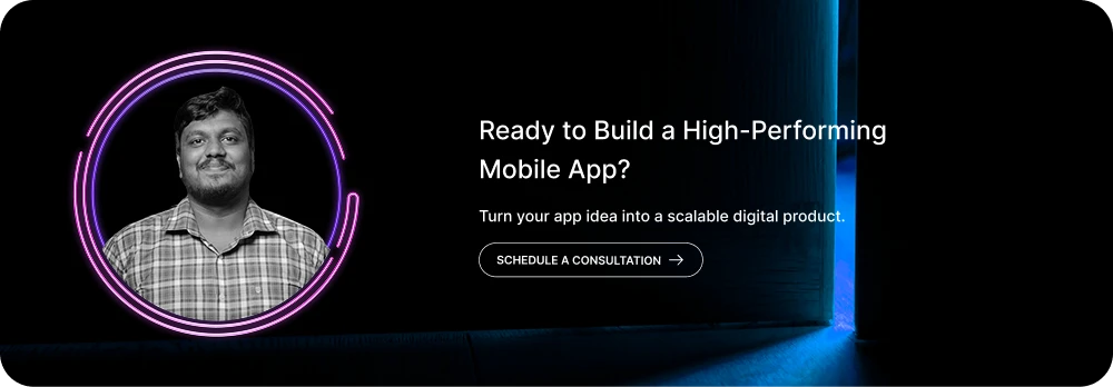Ready to Build a High-Performing Mobile App?