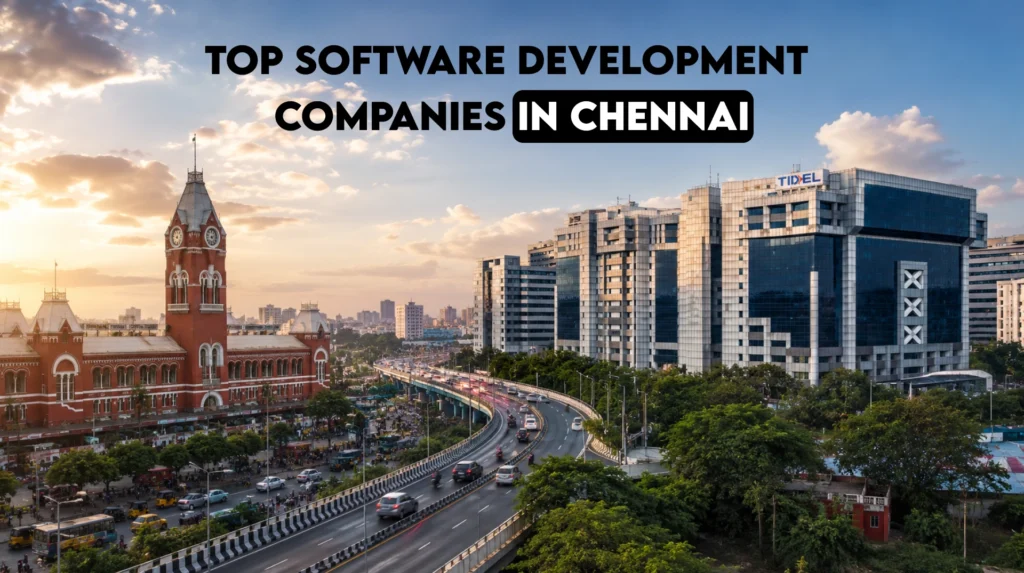 Top Software Development Companies in Chennai